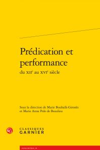 Prédication et performance du XIIe au XVIe siècle